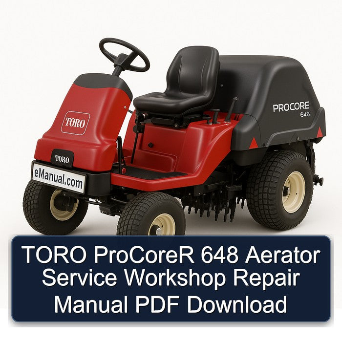 Toro Procorer 648 Aerator Service Repair Workshop Manual PDF