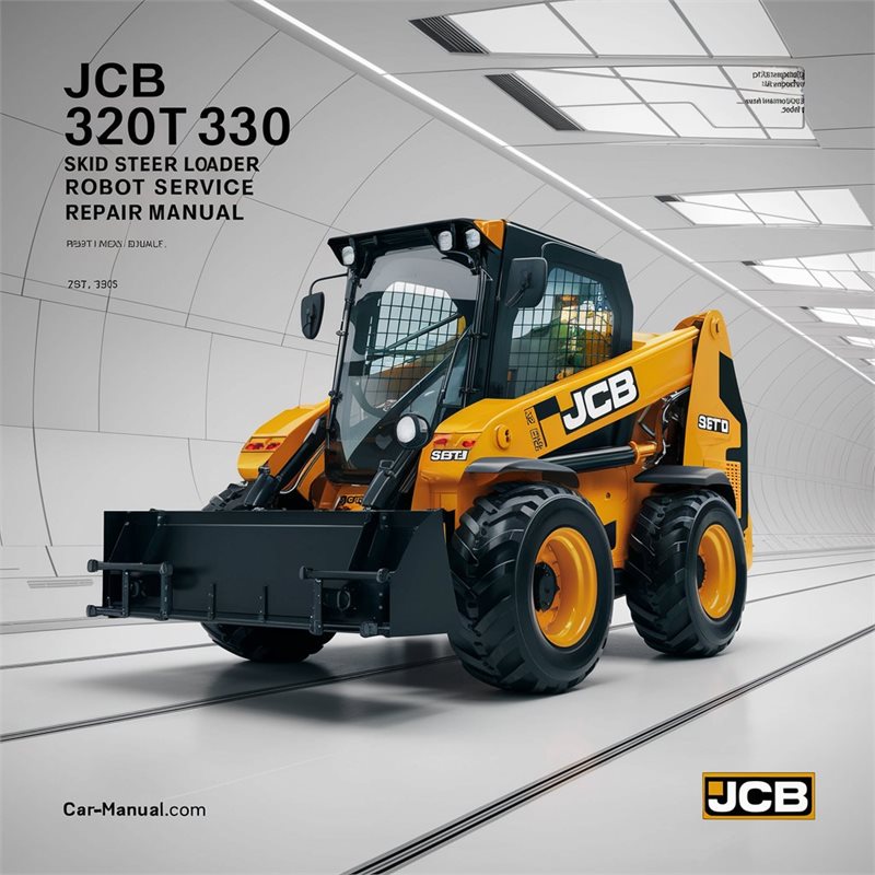 JCB 320T 330 Skid Steer Loader Robot Service Repair Workshop Manual PDF