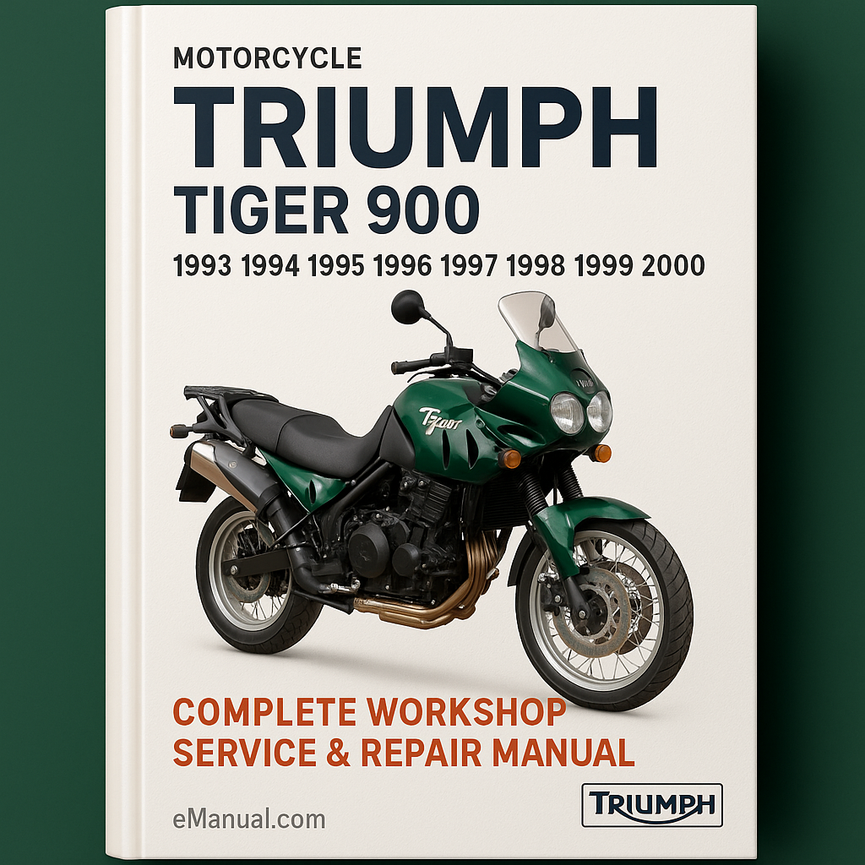 Triumph Tiger 900 Motorcycle Complete Workshop Service Repair Manual 1993 1994 1995 1996 1997 1998 1999 2000