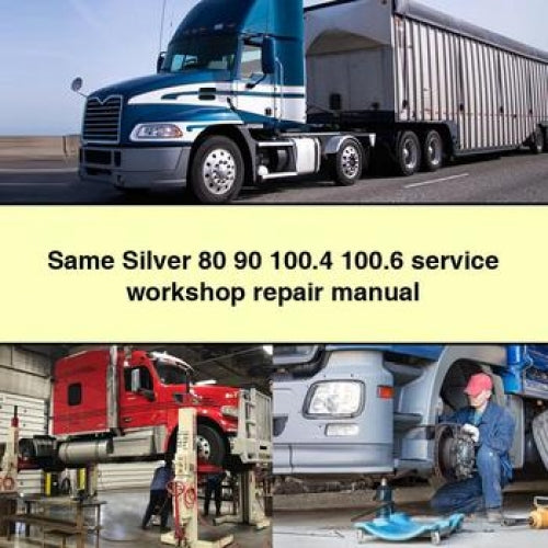 Same Silver 80 90 100.4 100.6 Service Workshop Repair Manual