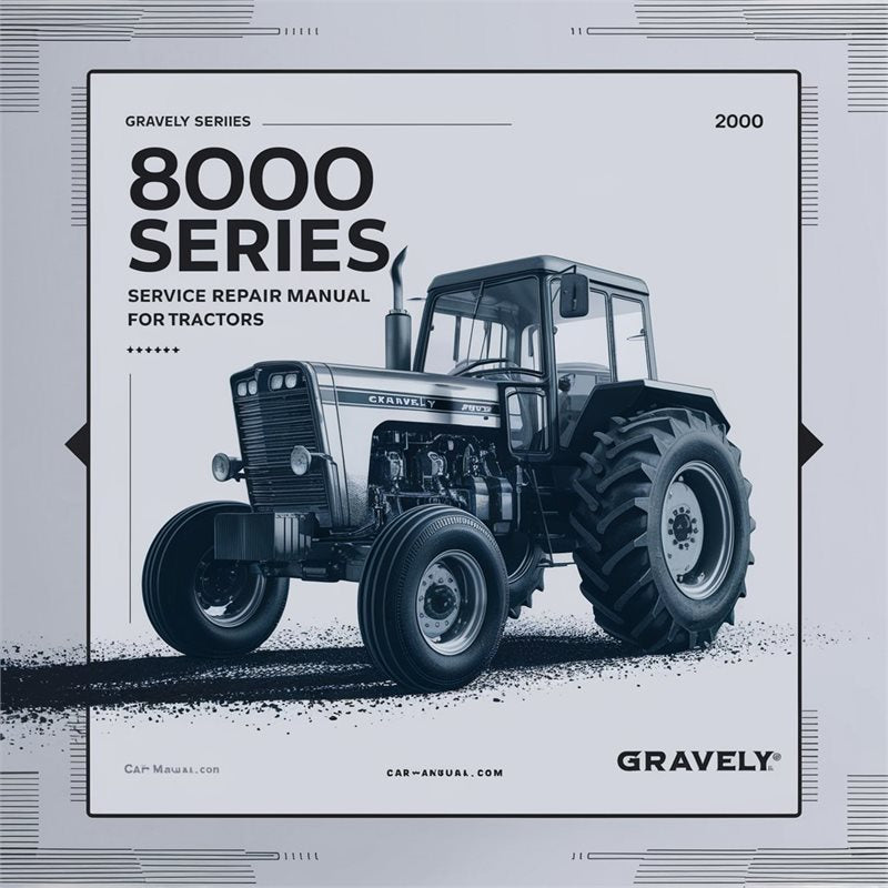 Gravely 8000 Series Tractors Service Repair Workshop Manual PDF