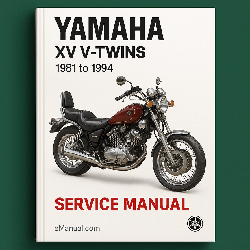 Yamaha XV V-TWINS Service Manual 1981 to 1994