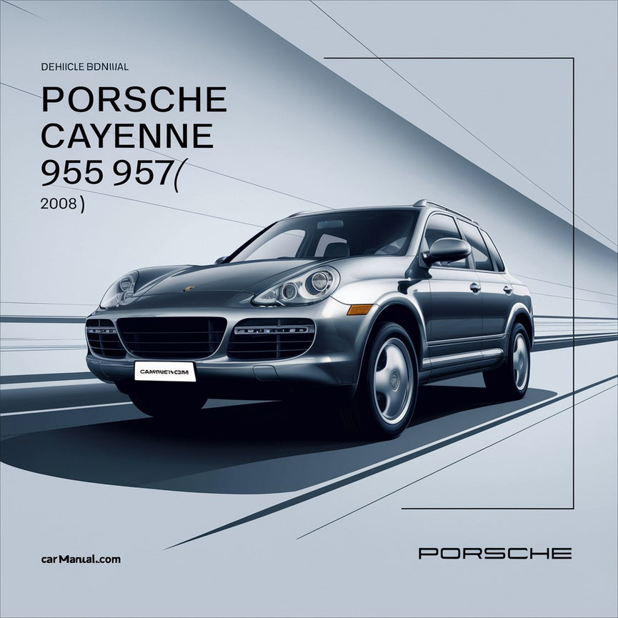 Porsche Cayenne 955 957 2003-2008 Werksservice-Reparatur-Werkstatthandbuch