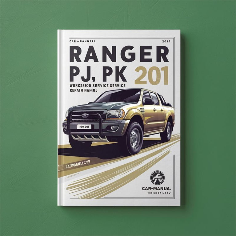 RANGER PJ PK 2006-2011 Workshop Service Repair Manual PDF