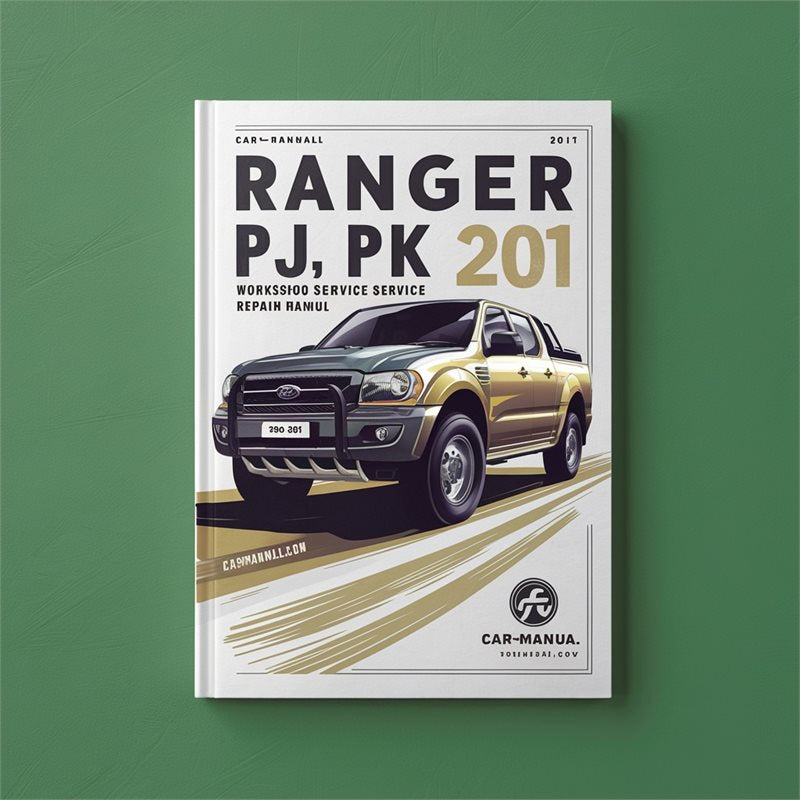 RANGER PJ PK 2006-2011 Workshop Service Repair Manual PDF