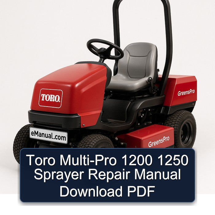 Toro MULTI-PRO 1200 1250 Sprayer Service Repair Workshop Manual PDF