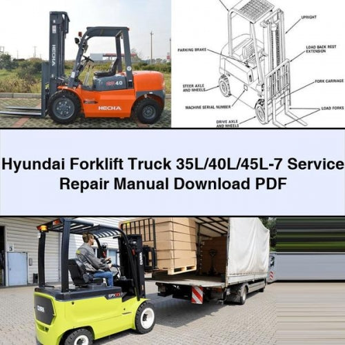 Hyundai Forklift 35L/40L/45L-7 Service Repair Manual Download PDF