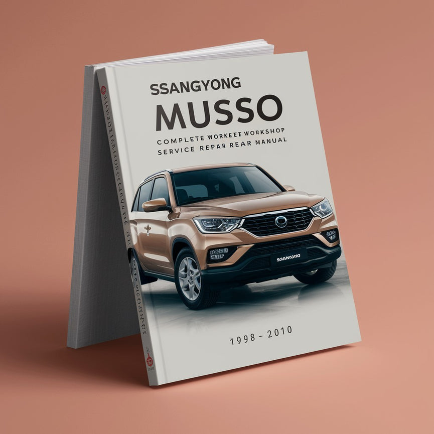 Manual completo de servicio y reparación del taller Ssangyong Musso 1998 1999 2000 2001 2002 2003 2004 2005 2006 2007 2008 2009 2010