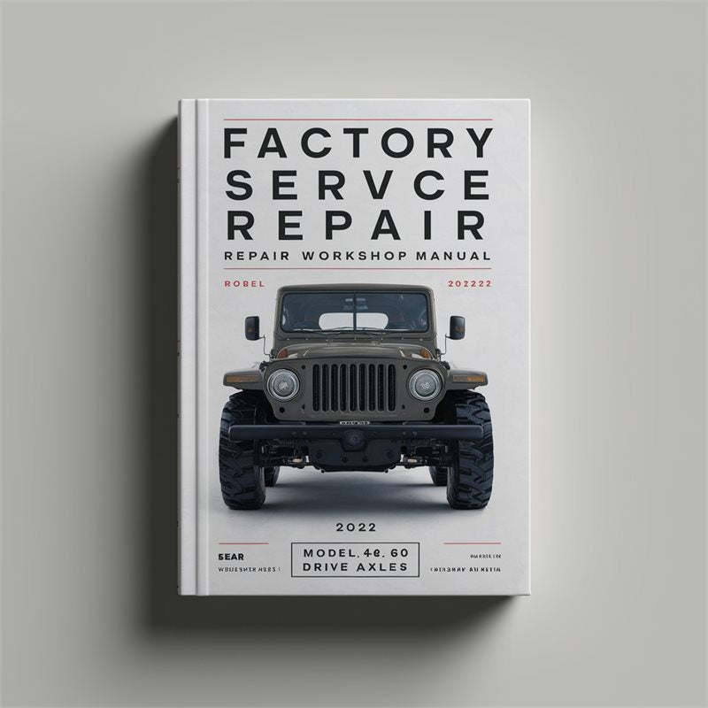 Dana Spicer Model 30 44 60 Drive Axles Service Repair Workshop Manual PDF