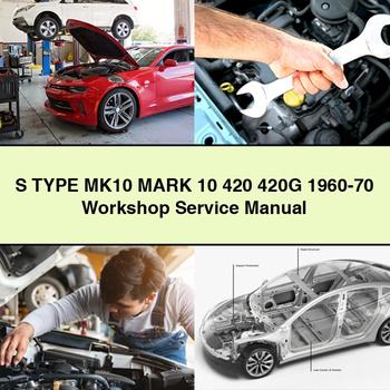 Manual de reparación y servicio del taller S TYPE MK10 MARK 10 420 420G 1960-70