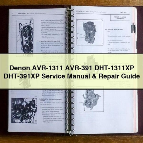 Denon AVR-1311 AVR-391 Dht-1311xp DHT-391XP Guide Service Repair Workshop Manual PDF