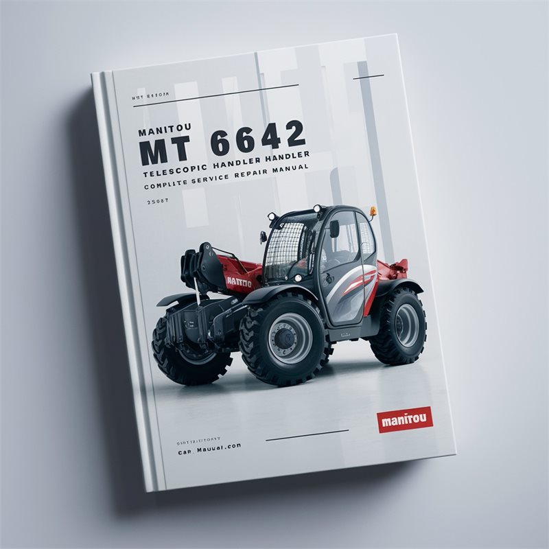Manitou MT 6642 Telescopic Handler Service Repair Workshop Manual PDF