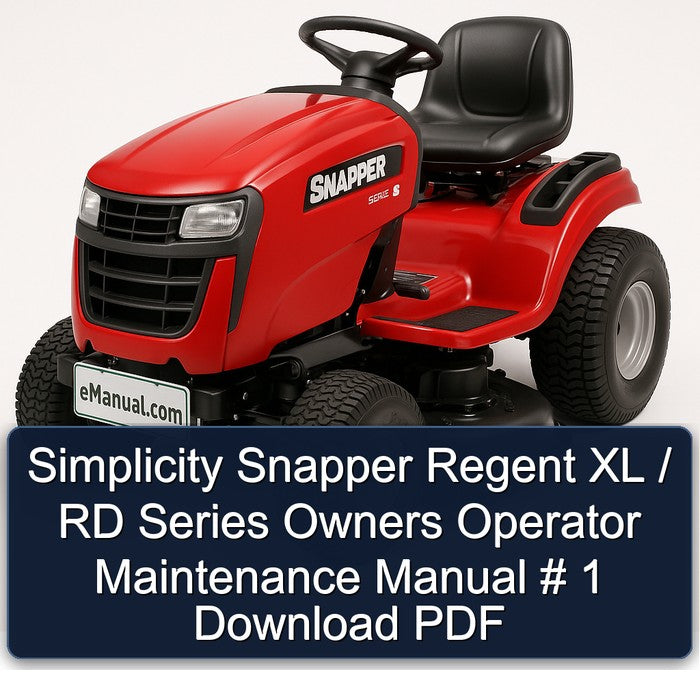 Simplicity Snapper Regent XL / RD Series Owners Operator Service Repair Workshop Manual PDF