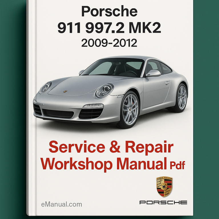 Manual de taller y reparación del Porsche 911 997.2 MK2 2009-2012