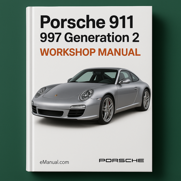 Porsche 911 997 Generation 2 Covers all 997.2 Vehicles Carrera 2 Carrera 4 S Cabrio GT3 & Turbo Models 2009-2012 Service Repair Workshop Manual Pdf
