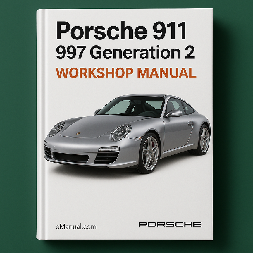 Porsche 911 997 Generation 2 Covers all 997.2 Vehicles Carrera 2 Carrera 4 S Cabrio GT3 & Turbo Models 2009-2012 Service Repair Workshop Manual Pdf