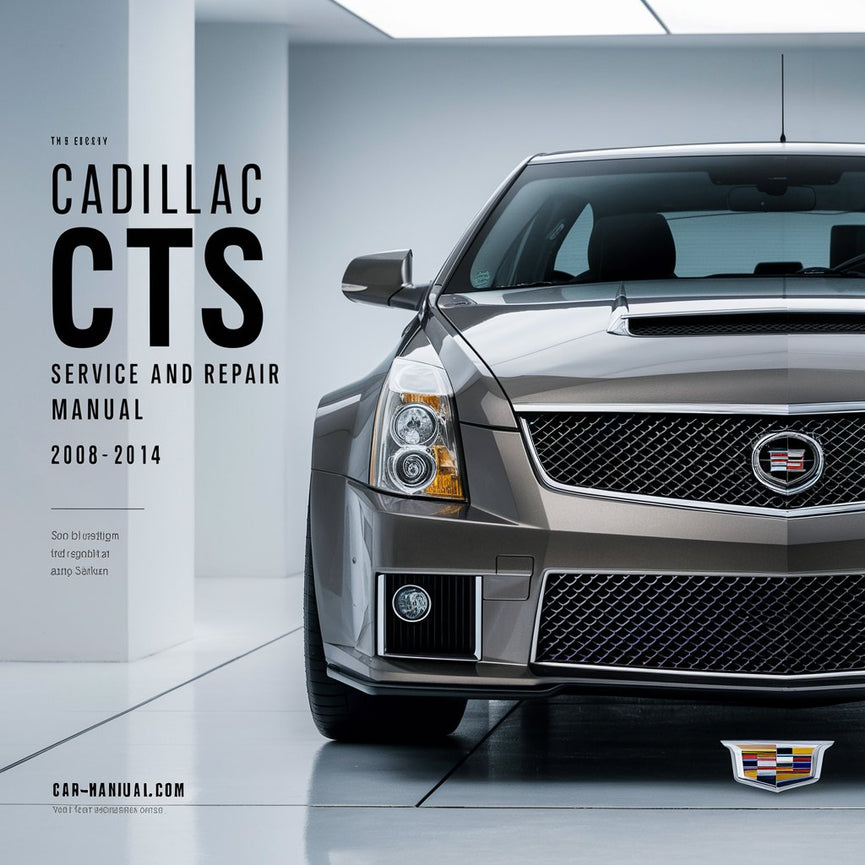 Manual de servicio y reparación del Cadillac CTS 2008-2014