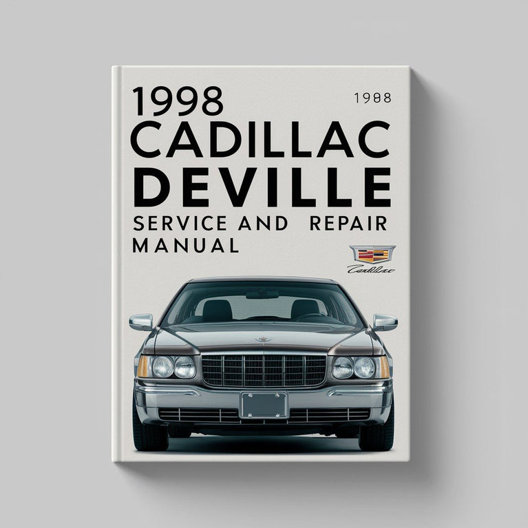 1998 Cadillac DeVille Service and Repair Manual