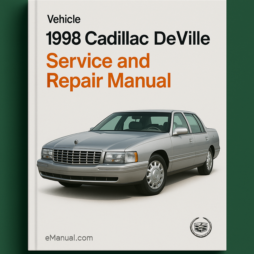 1998 Cadillac DeVille Service and Repair Manual