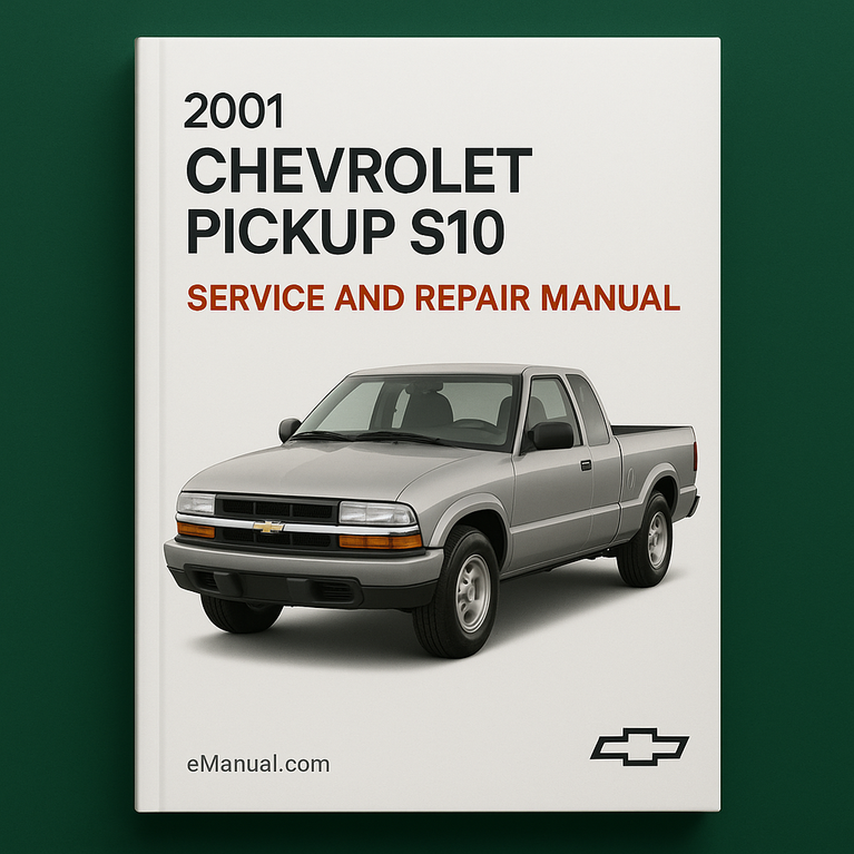 2001 Chevrolet Pickup S10 Service and Repair Manual