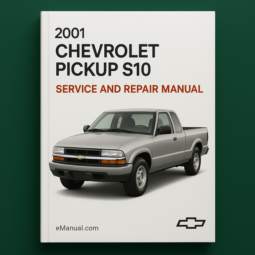 2001 Chevrolet Pickup S10 Service and Repair Manual