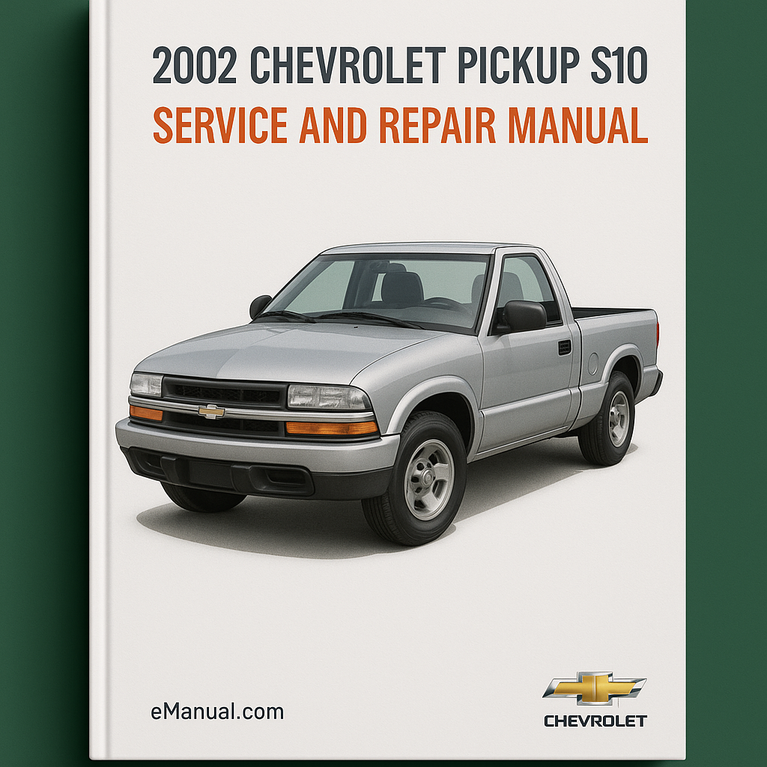 2002 Chevrolet Pickup S10 Service and Repair Manual