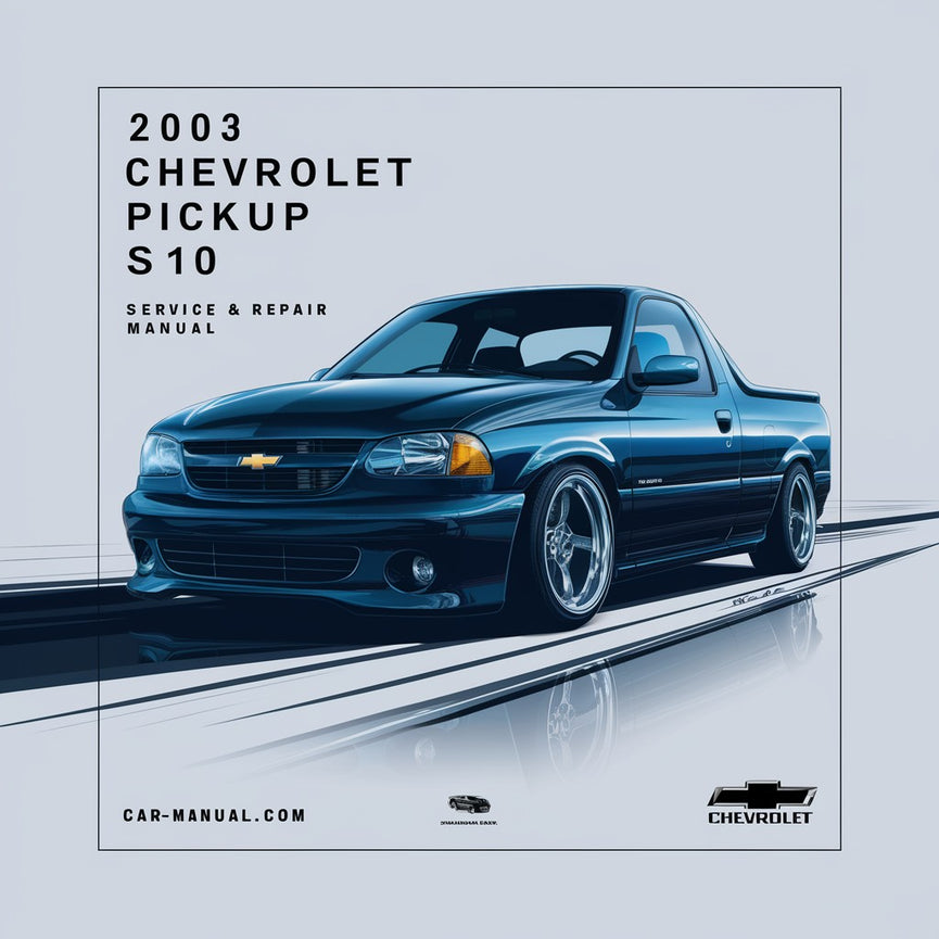 Manual de servicio y reparación de la camioneta Chevrolet S10 2003