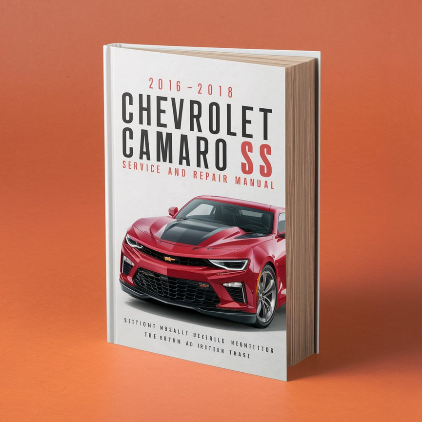 2016-2018 Chevrolet Camaro SS Wartungs- und Reparaturhandbuch