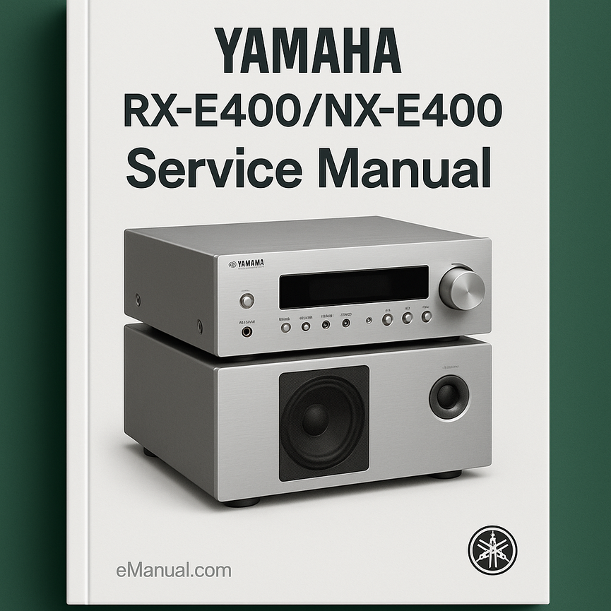 Yamaha RX-E400/NX-E400 Service Manual Download PDF