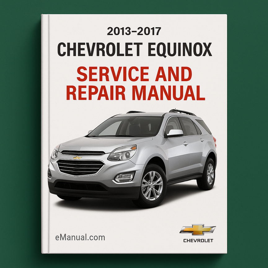 Wartungs- und Reparaturhandbuch für Chevrolet Equinox 2013-2017