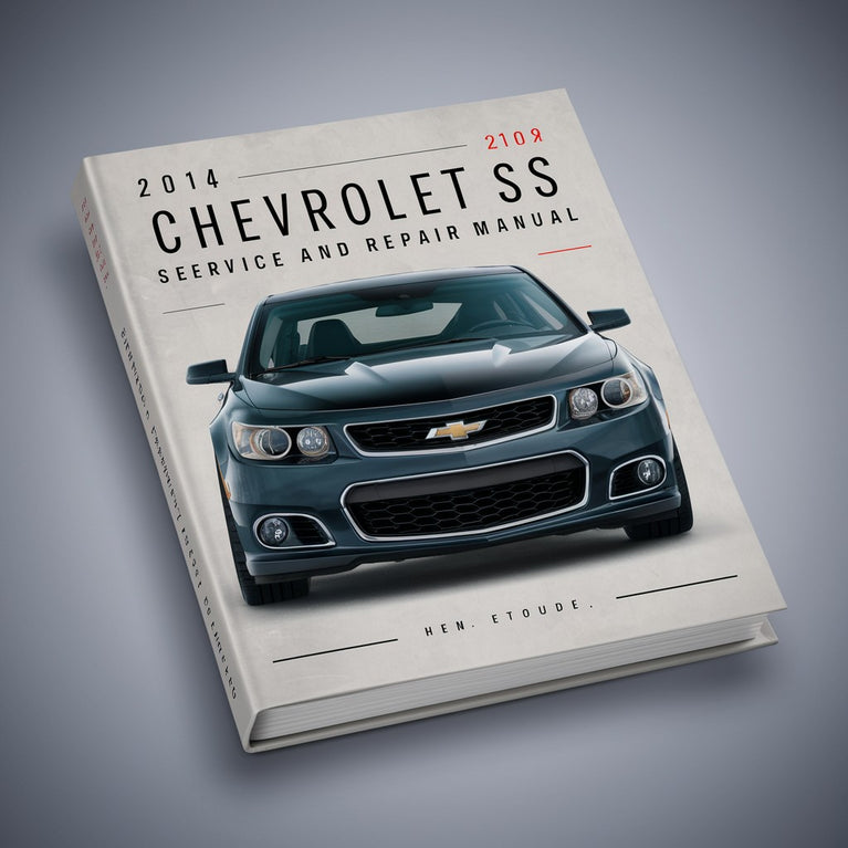 Manual de servicio y reparación del Chevrolet SS 2014