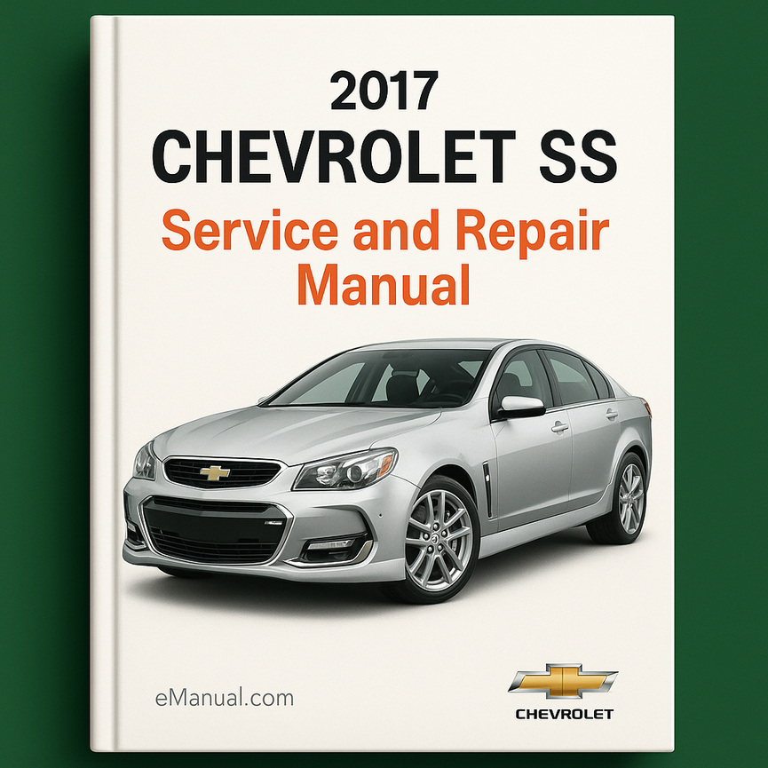 2017 Chevrolet SS Service and Repair Manual