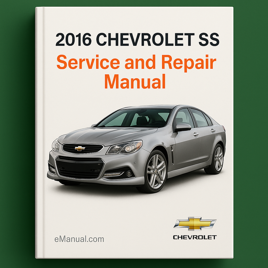 2016 Chevrolet SS Service and Repair Manual