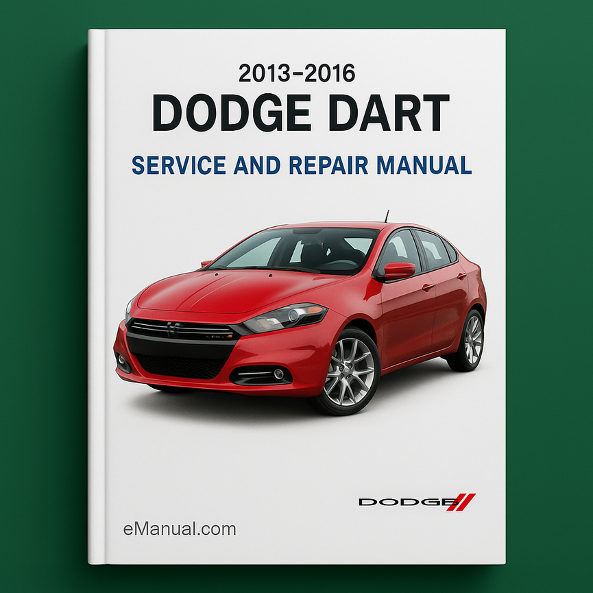 2013-2016 Dodge Dart Service and Repair Manual