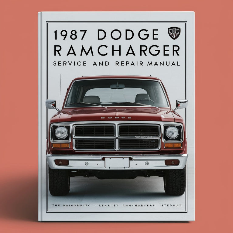 1987 Dodge Ramcharger Wartungs- und Reparaturhandbuch