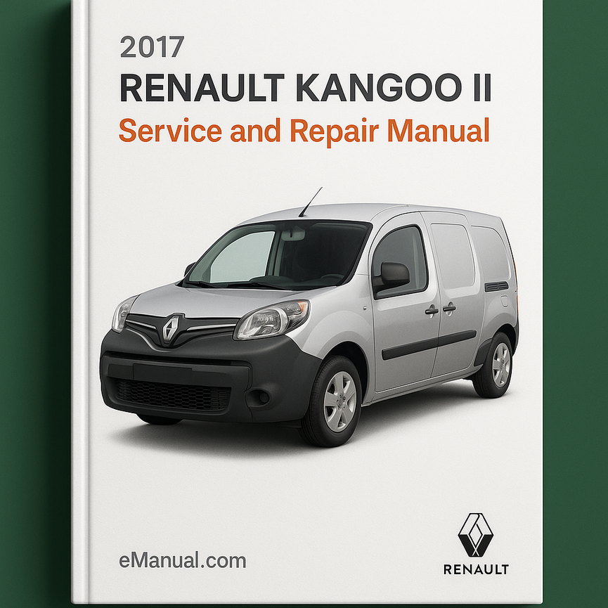 2017 Renault Kangoo II Service and Repair Manual