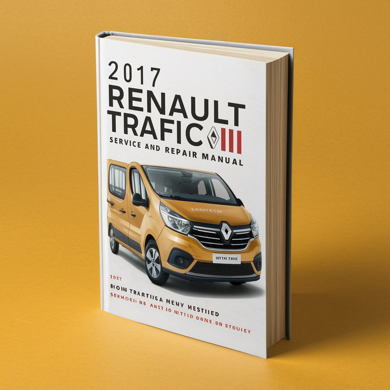 2017 Renault Trafic III Service and Repair Manual