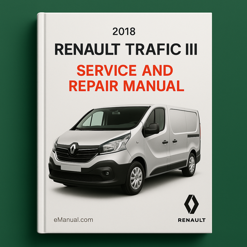 2018 Renault Trafic III Service and Repair Manual