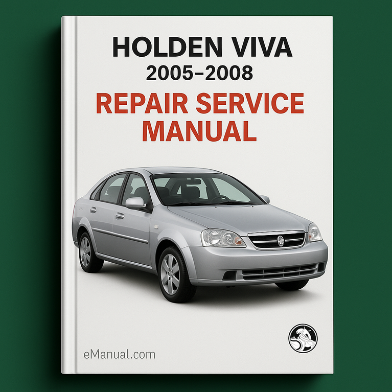 HOLDEN VIVA 2005-2008 Repair Service Manual