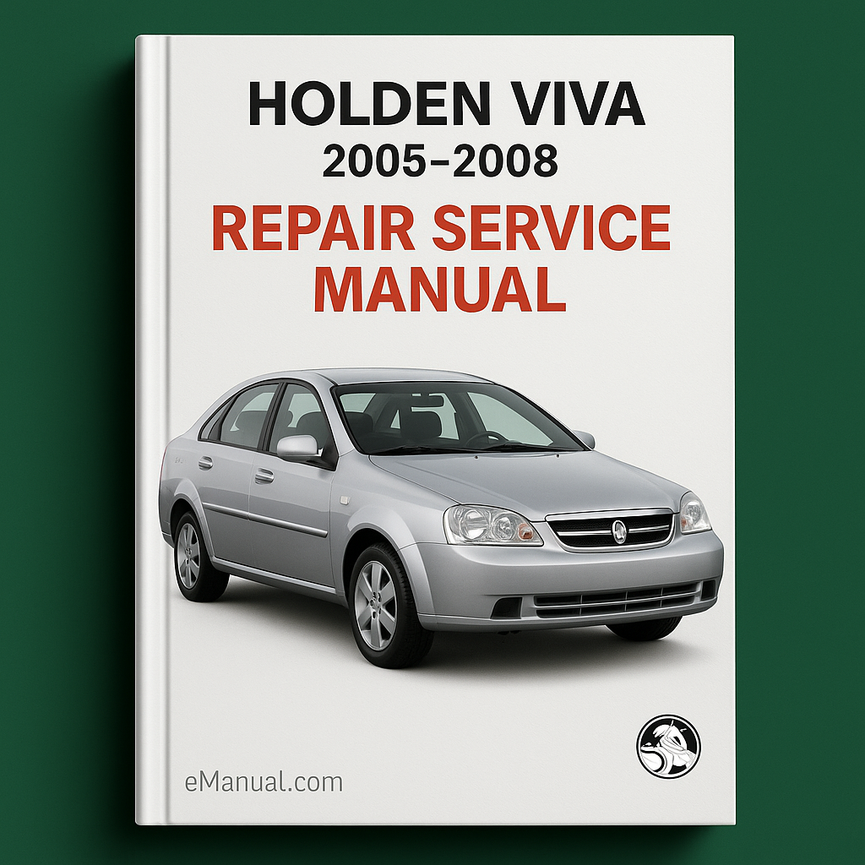 HOLDEN VIVA 2005-2008 Repair Service Manual