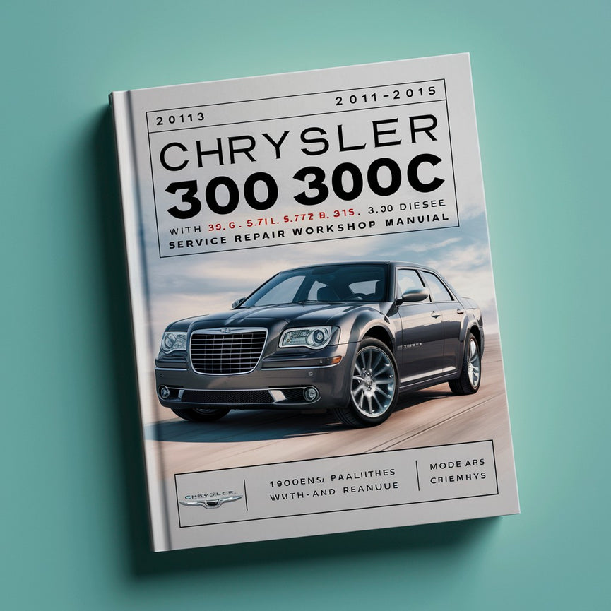 Manual de taller y servicio de Chrysler 300 300C con motor diésel de 3,6 l, 5,7 l, 6,4 l y 3,0 d, 2011-2015