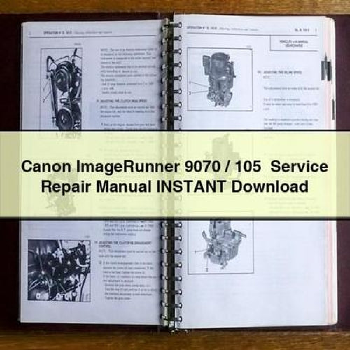 Canon Imagerunner 9070 / 105 Service Repair Workshop Manual PDF