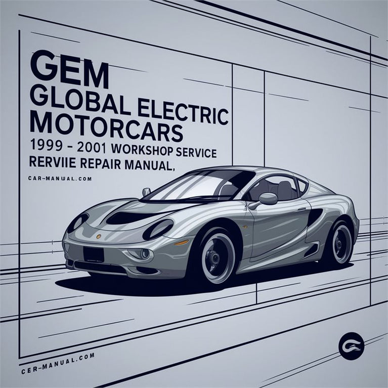 1999-2001 Gem Global Electric Motorcars Service Repair Workshop Manual PDF