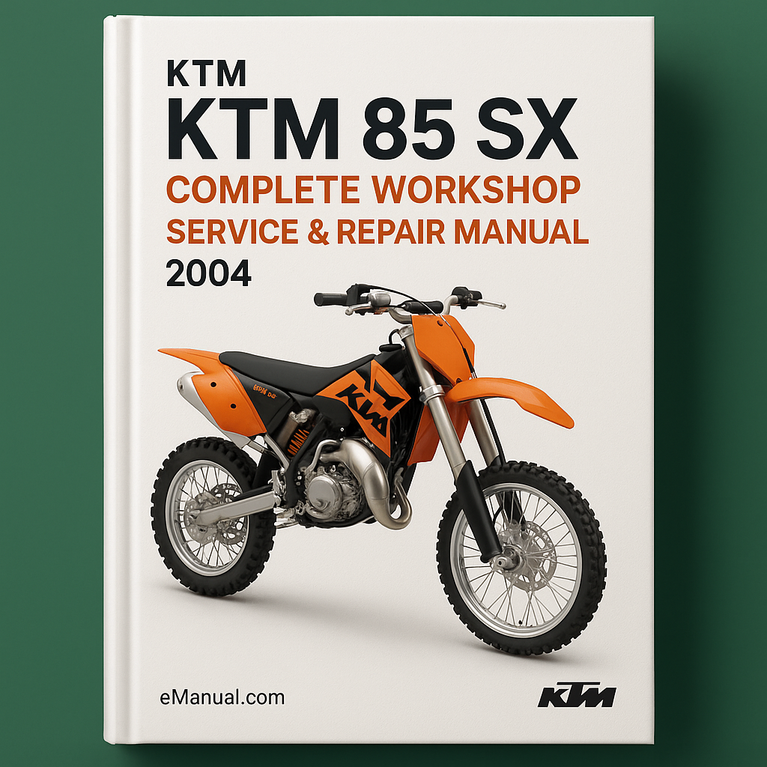 KTM 85 SX Complete Workshop Service Repair Manual 2004