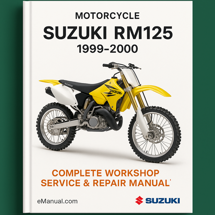 Suzuki RM125 Motorcycle Complete Workshop Service Repair Manual 1999 2000
