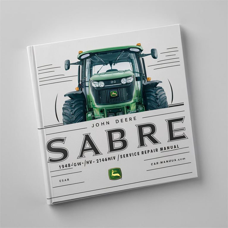 John Deere Sabre 1948gv/hv 2148HV 2354HV 2554HV Service Repair Workshop Manual PDF