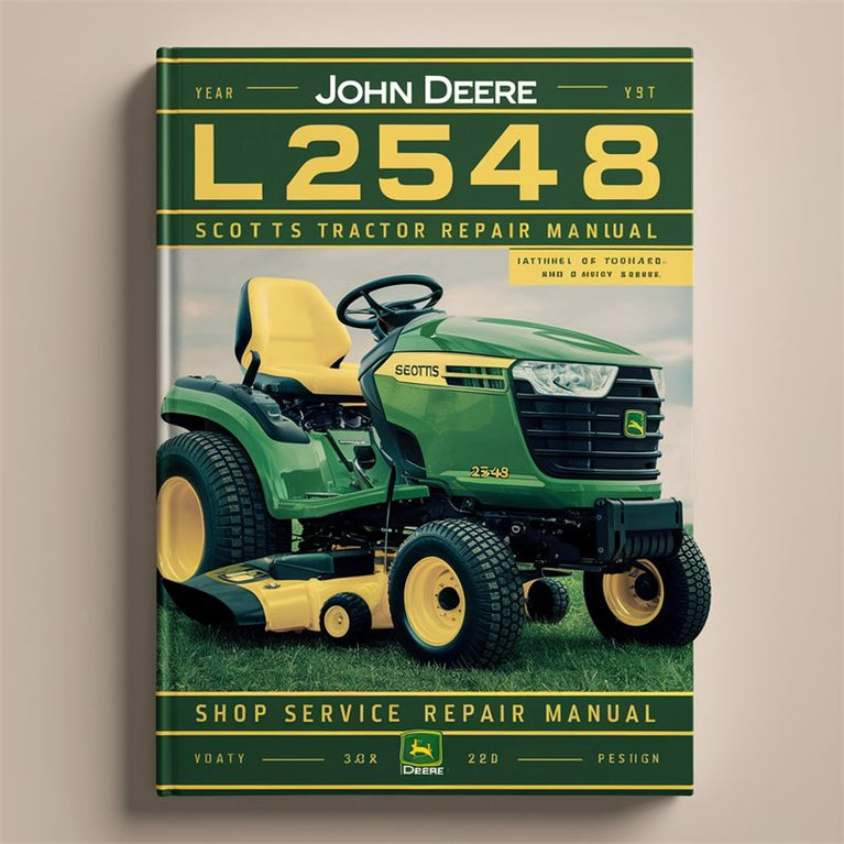 John Deere L2548 Scotts Lawn Tractor Shop Service Repair Workshop Manual PDF