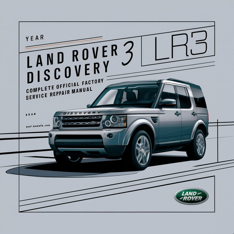 Land Rover Discovery 3 Lr3 Complete Official Factory Service Repair Manual