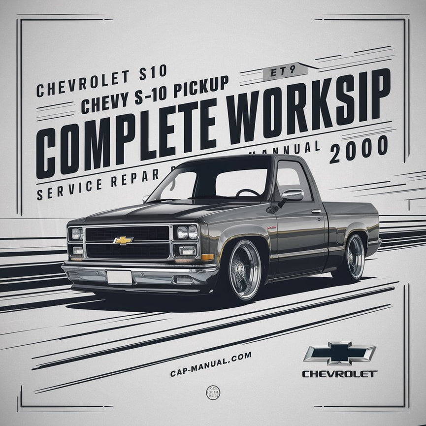 Manual completo de reparación y servicio de taller de la camioneta Chevrolet S10 Chevy S-10 2000