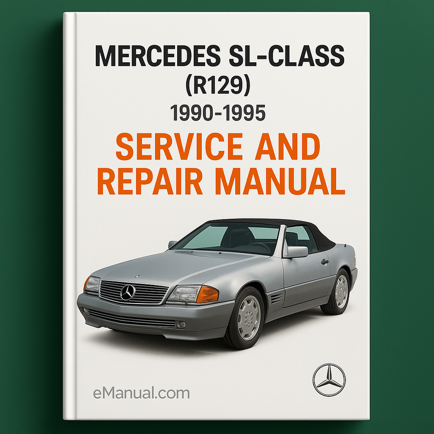 1990-1995 Mercedes SL-Class (R129) Service and Repair Manual